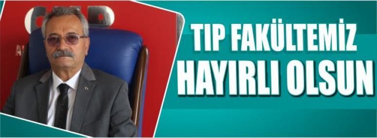 “Tıp Fakültemiz Hayırlı Olsun”