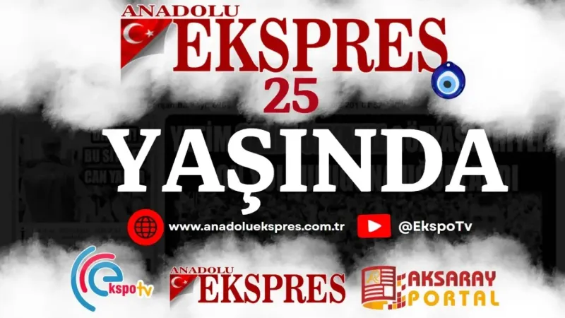 Anadolu Ekspres Gazetesi 25 Yaşında