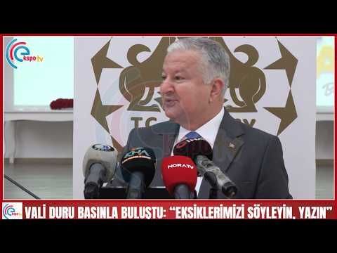 Vali Duru basınla buluştu: “Eksiklerimizi söyleyin, yazın”