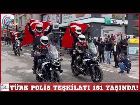 Türk Polis Teşkilatı 181 yaşında!
