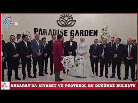 Aksaray’da siyaset ve protokol bu düğünde buluştu