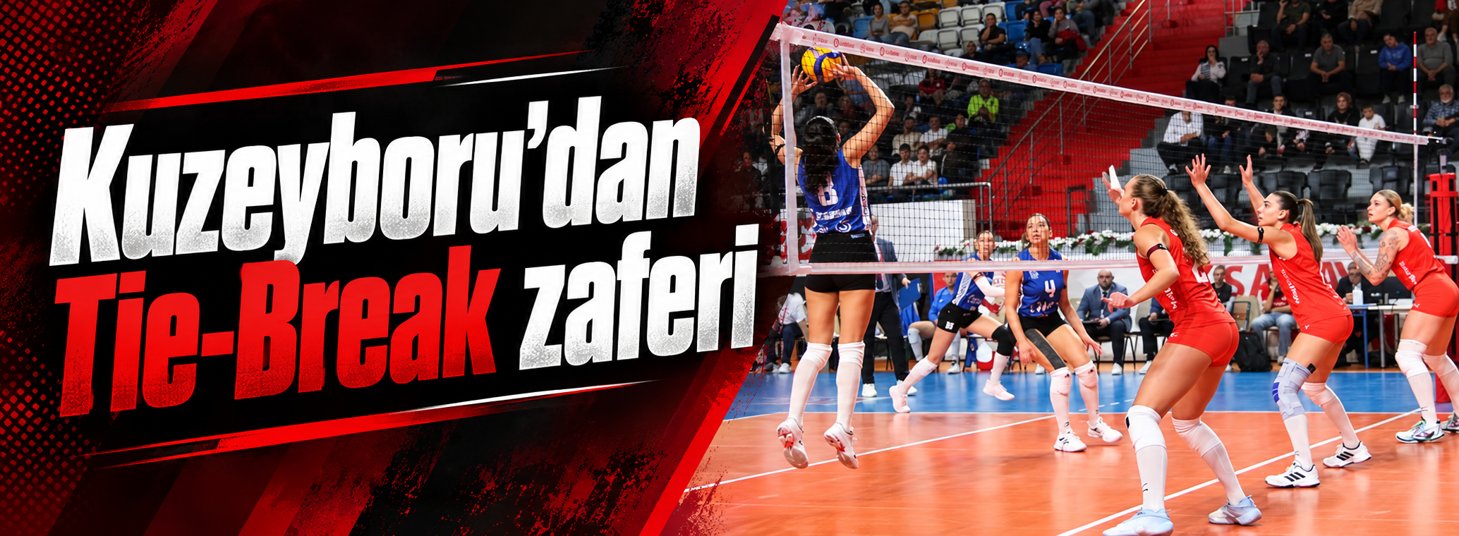 Kuzeyboru’dan Tie-Break zaferi