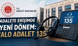 Adalete Erişimde Yeni Dönem: 'Alo Adalet 135' 