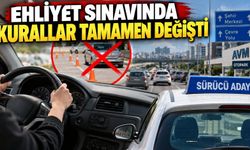 Ehliyet sınavında kurallar tamamen değişti