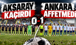 Aksaray kaçırdı Ankara affetmedi (0-1)