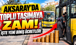 Aksaray’da Toplu Taşımaya Zam! İşte Yeni Biniş Ücretleri