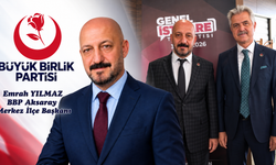 BBP Aksaray Merkez İlçe’ye taze kan