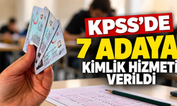 KPSS’de 7 adaya kimlik hizmeti verildi