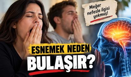 Birini esnerken görünce neden esneriz?