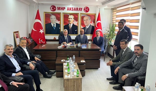 Bakan Bolat’tan MHP Aksaray teşkilatına ziyaret 