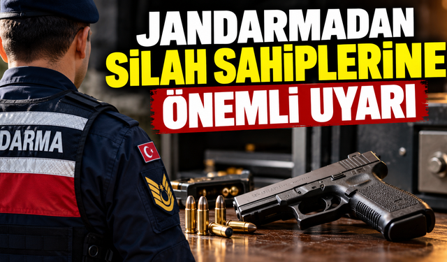 Jandarmadan silah sahiplerine önemli uyarı