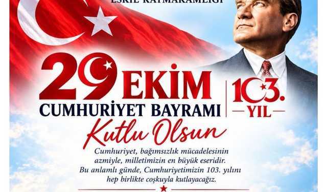 Eskil’de Cumhuriyetin 103’üncü yıl coşkusu yaşanacak