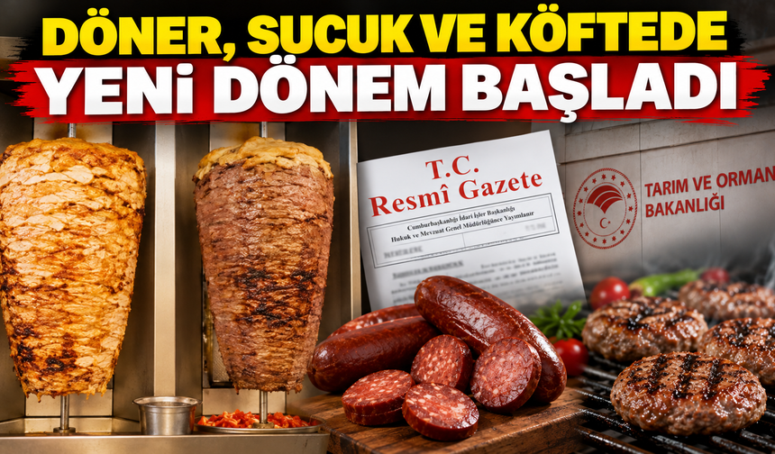 Döner, sucuk ve köftede yeni dönem başladı