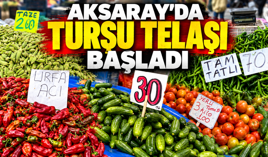 Aksaray'da turşu telaşı başladı