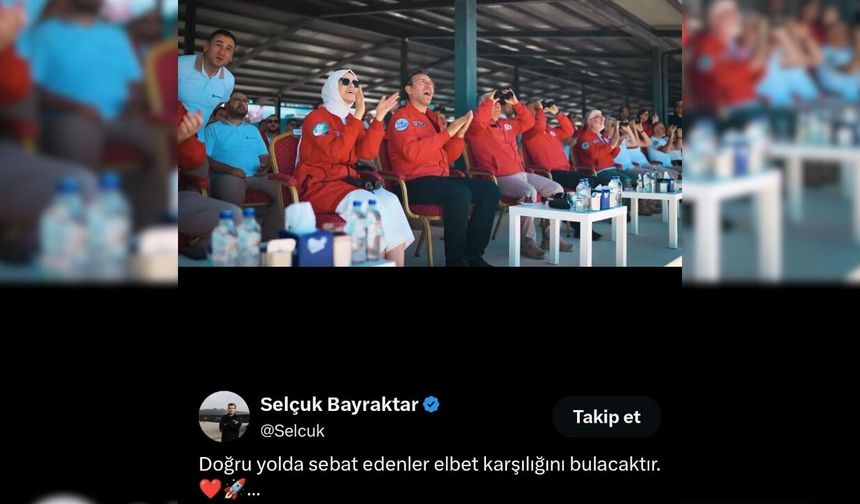 Selçuk Bayraktar’dan Aksaray paylaşımı