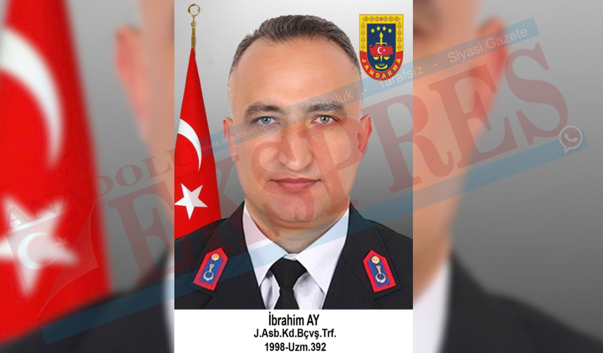 Jandarma Astsubay İbrahim Ay son yolculuğuna uğurlanacak