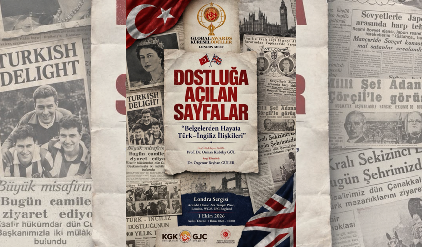 Türk–İngiliz ilişkilerinin hafızası 175 yıl sonra Londra’da