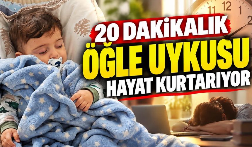 20 dakikalık öğle uykusu hayat kurtarıyor