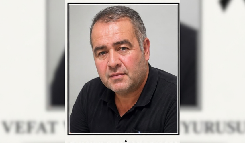 Fevzi Özenen hayatını kaybetti