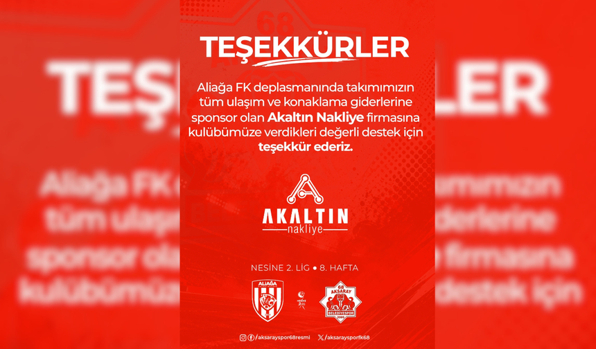 Aliağa deplasmanının tüm masrafı Akaltın Nakliye’den!
