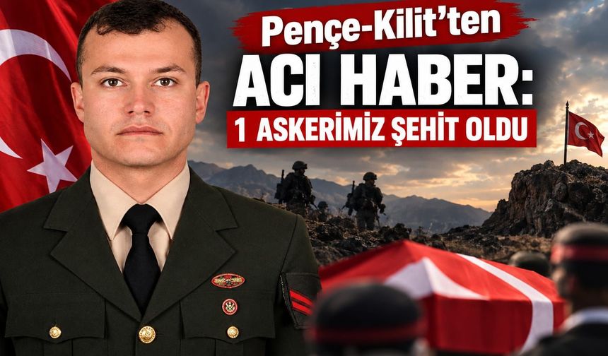 Pençe-Kilit’ten acı haber geldi