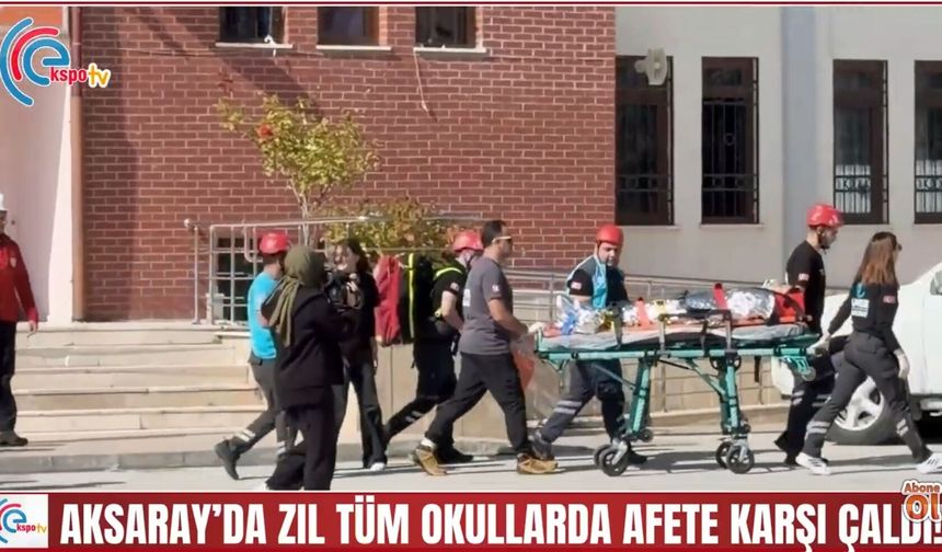 Aksaray’da zil tüm okullarda afete karşı çaldı!