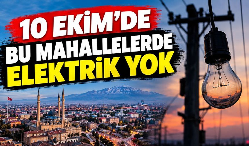 Aksaray’da 10 Ekim elektrik kesintisi: Nereler etkilenecek?