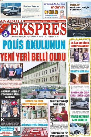 25 Eylül 2026 Anadolu Ekspres Gazetesi