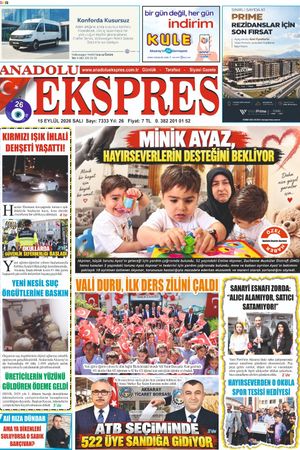 15 Eylül 2026 Anadolu Ekspres Gazetesi
